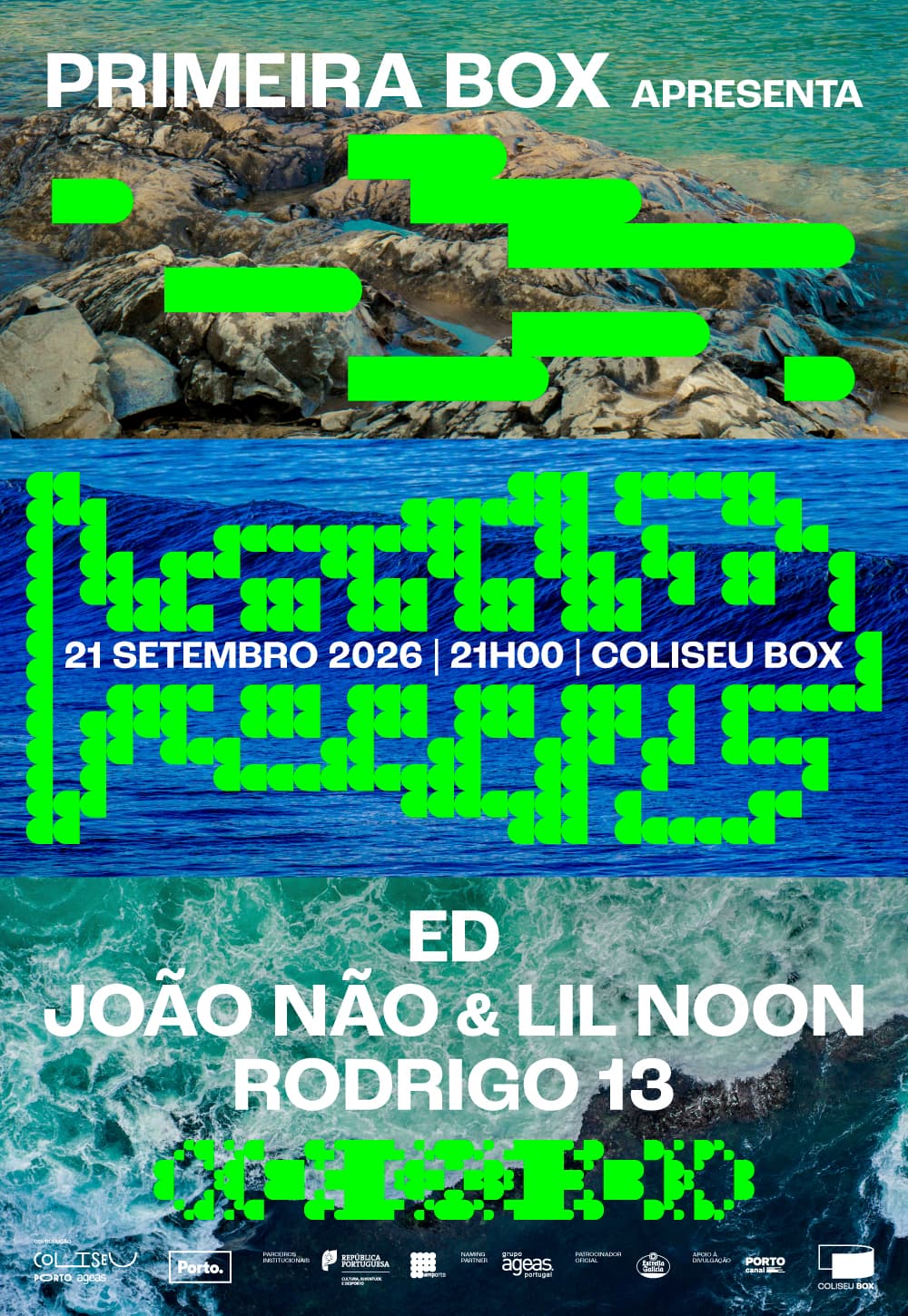 PRIMEIRA BOX apresenta: Ed + João Não & Lil Noon + Rodrigo 13