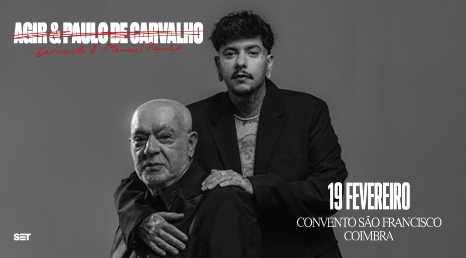 AGIR & Paulo de Carvalho