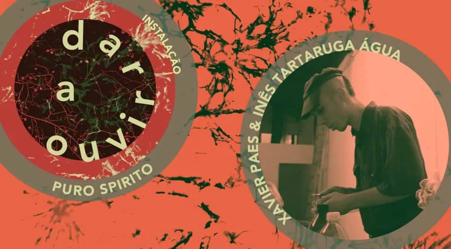 PURO SPIRITO | Xavier Paes & Inês Tartaruga Água